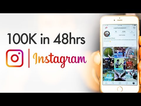 How to Gain 100K Instagram Followers in 48 Hours