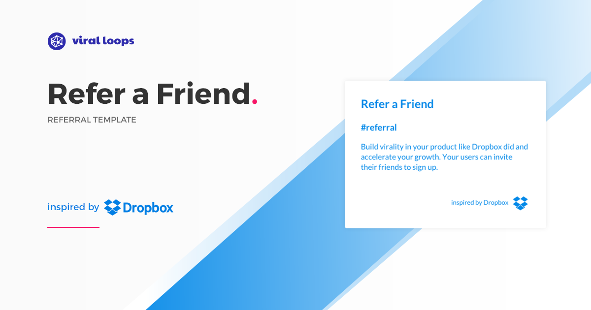 viral-loops-dropbox-referral